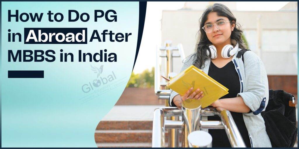 PG in abroad after MBBS in India
